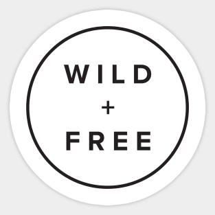 Wild and Free Circle Sticker